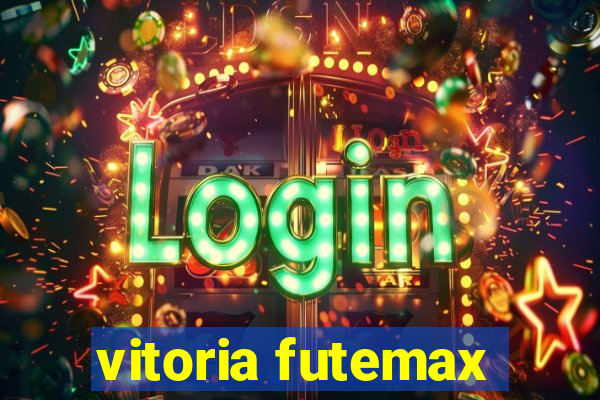 vitoria futemax